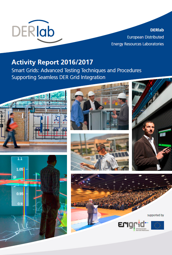 Smart Grid Testing Advances in DERlab Activity Report 2016/2017